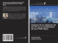 Produktbild: Impacto de la adopci&oacute;n de las TIC en el rendimiento de las PYME libias