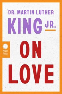 Produktbild: Dr. Martin Luther King Jr. on Love
