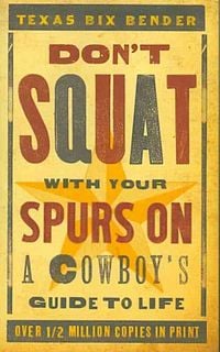 Produktbild: Dont Squat W/your Spurs-Rev/e