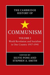 Produktbild: Cambridge History of Communism: Volume 1, World Revolution and Socialism in One Country 1917-1941