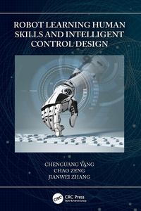 Produktbild: Robot Learning Human Skills and Intelligent Control Design