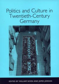 Produktbild: Politics and Culture in Twentieth-Century Germany