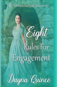 Produktbild: Eight Rules For Engagement (The Northumberland Nine Series Book 8)