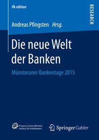 Bild vom Artikel Die neue Welt der Banken vom Autor Andreas Pfingsten