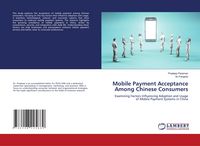 Produktbild: Mobile Payment Acceptance Among Chinese Consumers