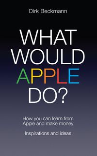 Produktbild: What Would Apple Do?