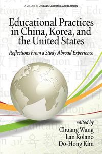 Produktbild: Educational Practices in China, Korea, and the United States