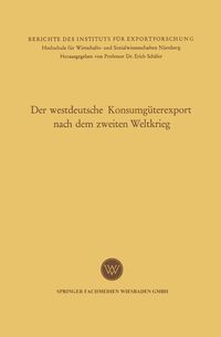 Produktbild: Der westdeutsche Konsumg&uuml;terexport nach dem zweiten Weltkrieg