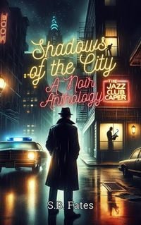 Produktbild: Shadows of the City: A Noir Anthology