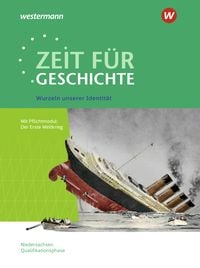 Produktbild: Zeit für Geschichte - Ausgabe für die Qualifikationsphase. Themenband ab dem Zentralabitur 2026 in Niedersachsen