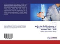 Produktbild: Molecular Epidemiology of Trypanosomes Infecting Humans and Cattle