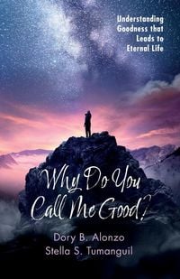 Produktbild: Why Do You Call Me Good?