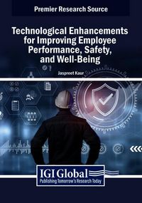 Produktbild: Technological Enhancements for Improving Employee Performance, Safety, and Well-Being