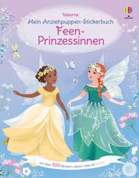 Bild vom Artikel Mein Anziehpuppen-Stickerbuch: Feen-Prinzessinnen vom Autor Fiona Watt