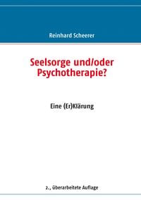 Produktbild: Seelsorge und/oder Psychotherapie?