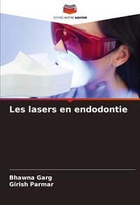 Produktbild: Les lasers en endodontie