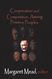 Produktbild: Cooperation and Competition Among Primitive Peoples