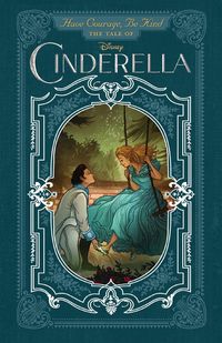 Produktbild: Have Courage, Be Kind: The Tale of Cinderella
