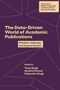 Produktbild: The Data-Driven World of Academic Publications