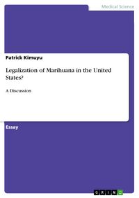 Produktbild: Legalization of Marihuana in the United States?