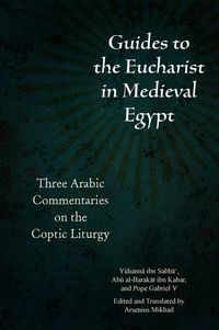 Produktbild: Guides to the Eucharist in Medieval Egypt