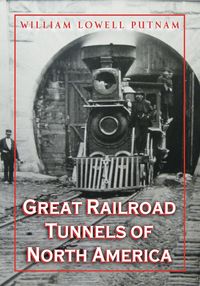 Produktbild: Great Railroad Tunnels of North America