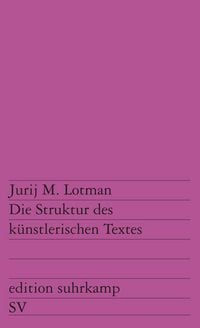 Produktbild: Die Struktur des k&uuml;nstlerischen Textes