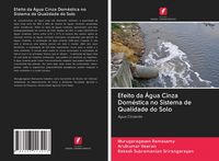 Produktbild: Efeito da &Aacute;gua Cinza Dom&eacute;stica no Sistema de Qualidade do Solo
