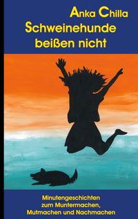 Produktbild: Schweinehunde bei&szlig;en nicht