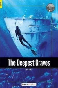 Produktbild: The Deepest Graves - Foxton Readers Level 3 (900 Headwords CEFR B1) with free online AUDIO