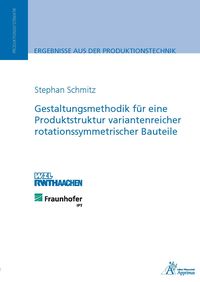 Produktbild: Gestaltungsmethodik f&uuml;r eine Produktstruktur variantenreicher rotationssymmetrischer Bauteile