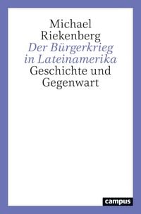 Produktbild: Der B&uuml;rgerkrieg in Lateinamerika