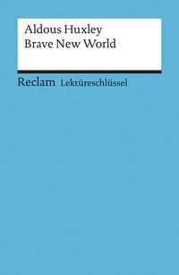 Produktbild: Lekt&uuml;reschl&uuml;ssel zu Aldous Huxley: Brave New World