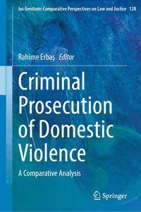 Produktbild: Criminal Prosecution of Domestic Violence