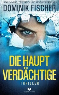 Produktbild: Die Hauptverd&auml;chtige