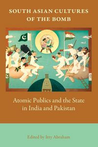 Produktbild: South Asian Cultures of the Bomb