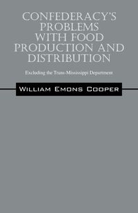 Produktbild: Confederacy's Problems with Food Production and Distribution
