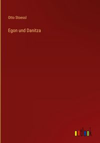 Produktbild: Egon und Danitza