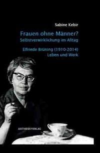 Produktbild: Frauen ohne M&auml;nner? Selbstverwirklichung im Alltag.