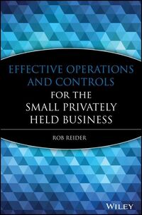 Produktbild: Effective Operations and Controls for the Small Privately Held Business