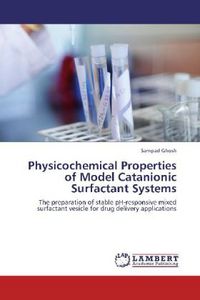 Produktbild: Ghosh, S: Physicochemical Properties of Model Catanionic Sur