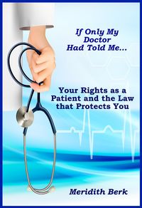 Produktbild: If Only My Doctor Had Told Me ...