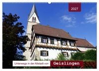 Produktbild: Unterwegs in der Altstadt von Geislingen (Wandkalender 2027 DIN A2 quer), CALVENDO Monatskalender