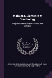 Produktbild: Mollusca. Elements of Conchology