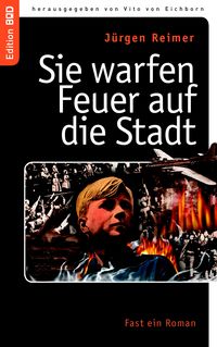 Produktbild: Sie warfen Feuer auf die Stadt