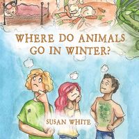 Produktbild: Where Do Animals Go in Winter?