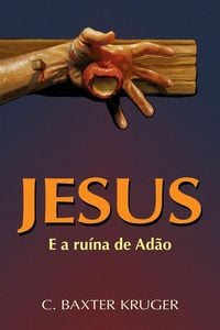 Produktbild: Jesus E A Ru&iacute;na De Ad&atilde;o