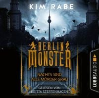 Bild vom Artikel Berlin Monster - Nachts sind alle Mörder grau vom Autor Kim Rabe