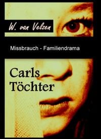 Produktbild: Carls T&ouml;chter - Biografie