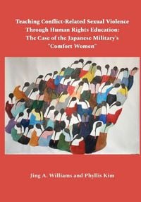 Produktbild: Teaching Conflict-Related Sexual Violence Through Human Rights Education